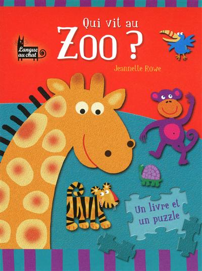 Qui vit au zoo ?