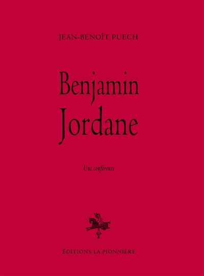Benjamin Jordane : une conférence
