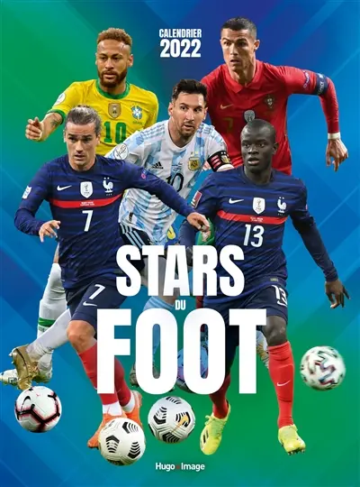 Stars du foot : calendrier 2022