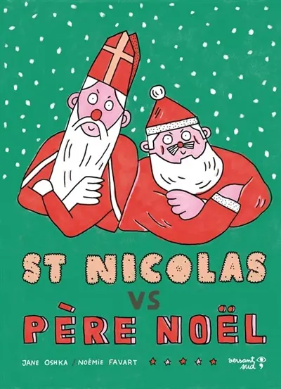 Saint Nicolas vs Père Noël