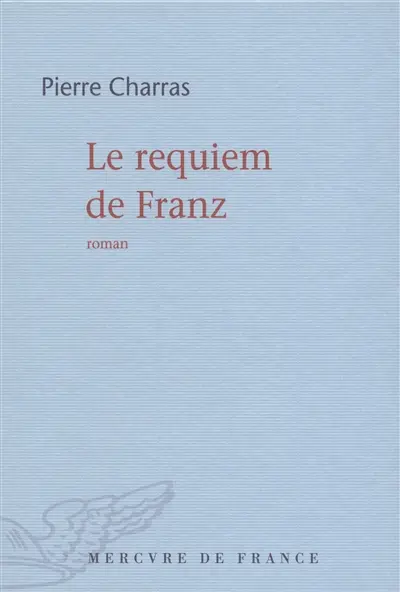 Le requiem de Franz