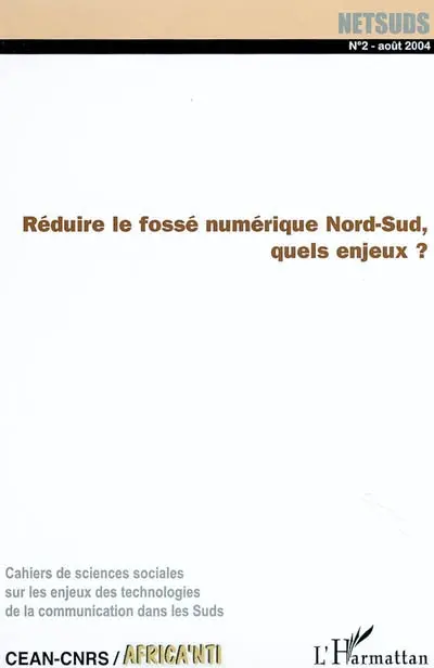 Netsuds, n° 2. Les fractures numériques : Nord-Sud en question : 2e partie