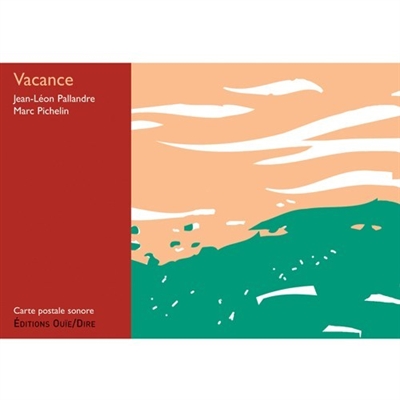 Vacance : carte postale sonore