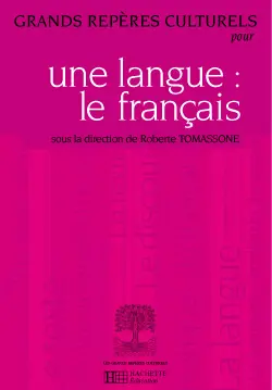 Grands repères culturels pour la langue française