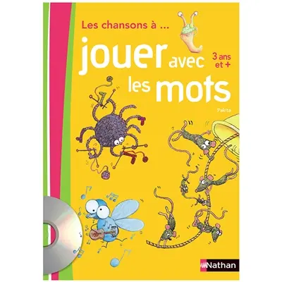 Les chansons à jouer avec les mots