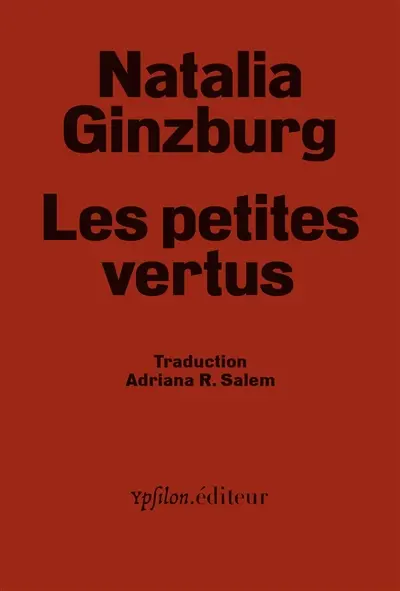 Les petites vertus – Natalia Ginzburg