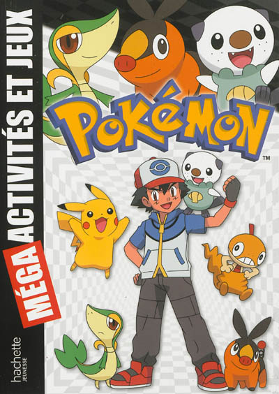 Pokémon : méga activités et jeux