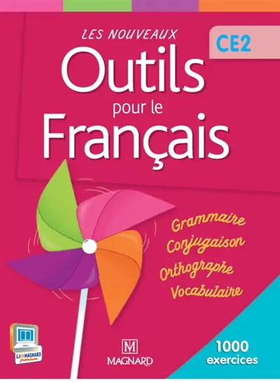 Les nouveaux outils pour le français CE2 : 1.000 exercices : livre de l'élève
