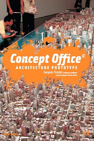 Concept Office, architecture prototype