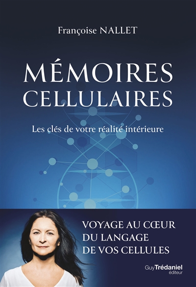 Mémoires cellulaires : les...