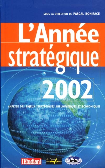 L'année stratégique 2002