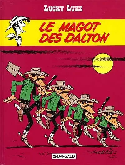 Lucky Luke. Vol. 16. Le magot des Dalton