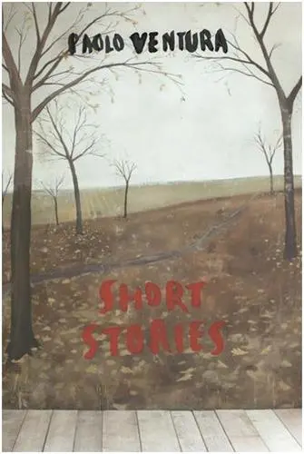 Paolo Ventura Short Stories