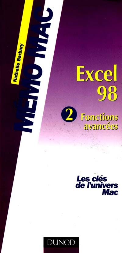 Excel 98. Vol. 2. Fonctions avancées