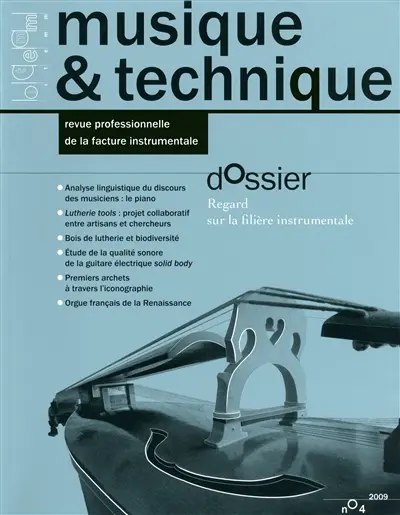 Musique & technique, n° 4. Regard sur la filière instrumentale