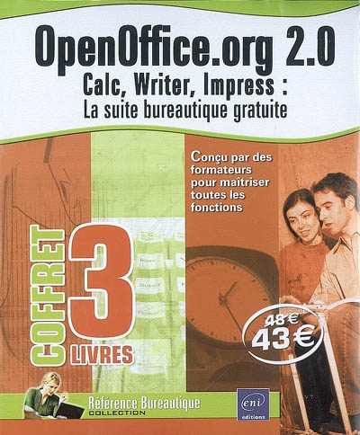 OpenOffice.org 2.0 : Calc, Writer, Impress : la suite bureautique gratuite