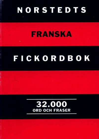Franska fickordbok : fransk-svensk, svensk-fransk