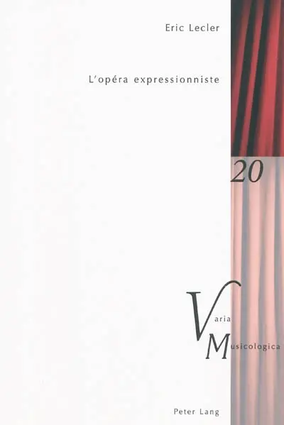 L'opéra expressionniste