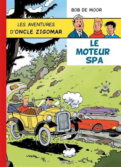 Les aventures d'oncle Zigomar. Vol. 2. Le moteur Spa