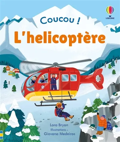 Coucou !. L'hélicoptère