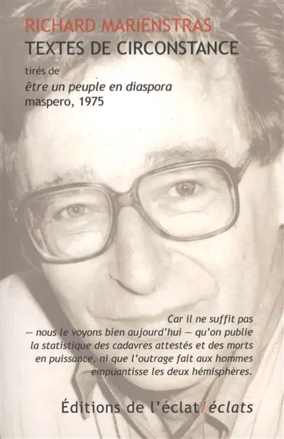 Textes de circonstance : tirés de Etre un peuple en diaspora, Maspero, 1975
