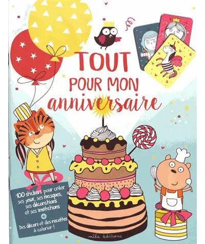 Tout pour mon anniversaire