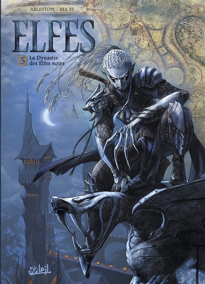 Elfes. Vol. 5. La dynastie...