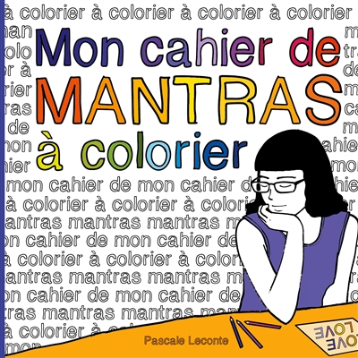 Mon cahier de Mantras à colorier