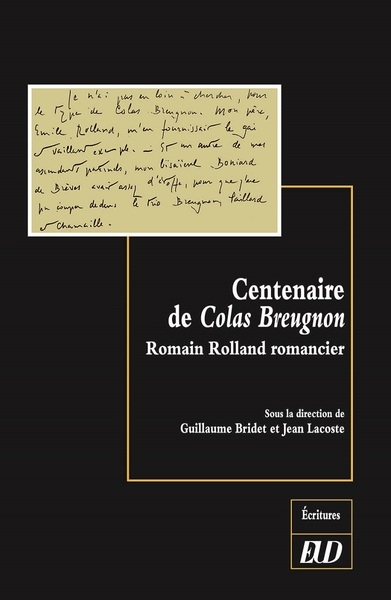 Centenaire de Colas Breugnon : Romain Rolland romancier