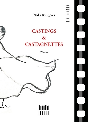 Castings & castagnettes : théâtre