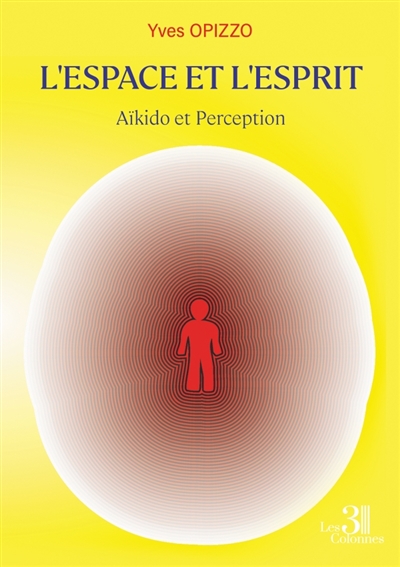 L'Espace et l'Esprit : Aïkido et Perception