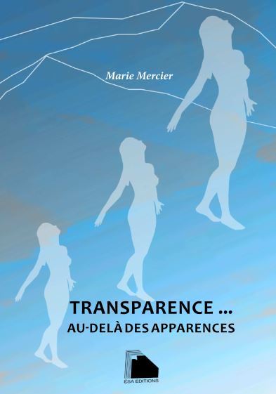 Transparence... : au-delà des apparences