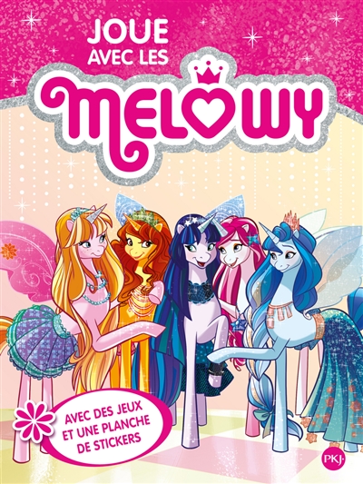 Joue avec les Melowy