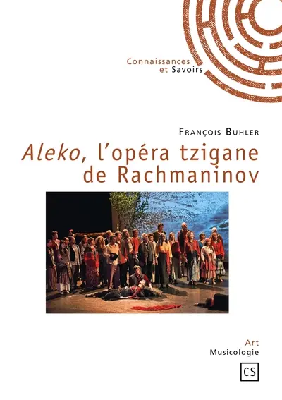 Aleko, l'opéra tzigane de Rachmaninov