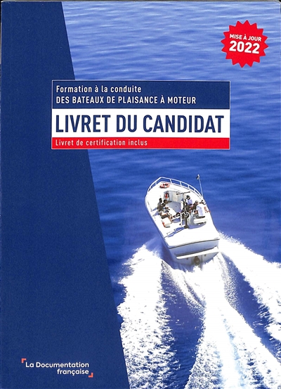 Livret du candidat : formation à la conduite des bateaux de plaisance à moteur