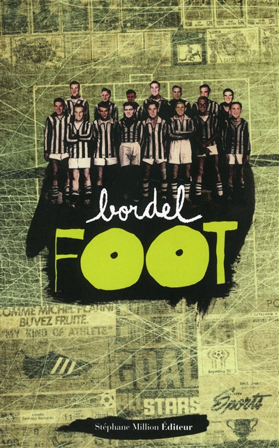 Bordel, n° 16. Foot