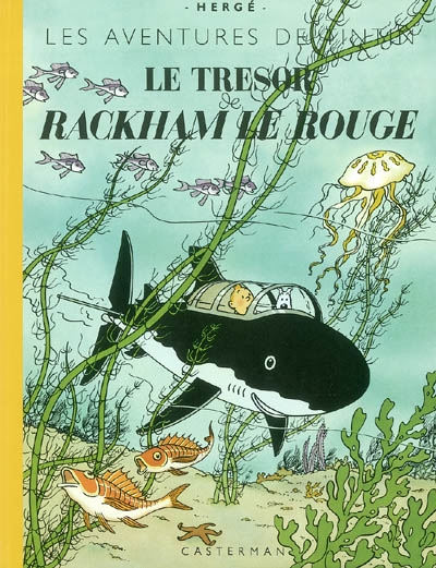 Les aventures de Tintin. Le trésor de Rackham le Rouge