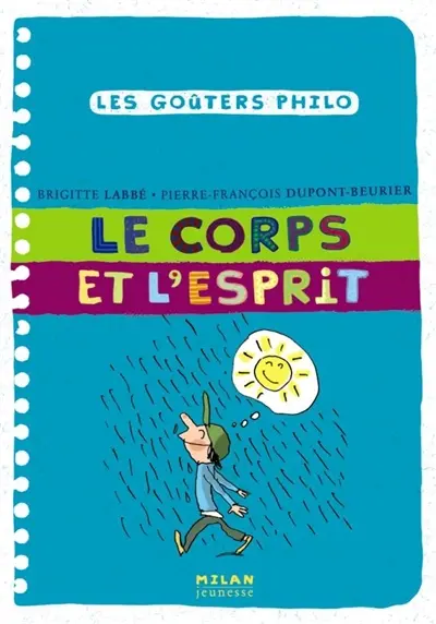 Le corps et l'esprit