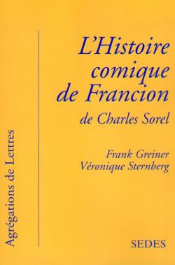 L'histoire comique de Francion : de Charles Sorel