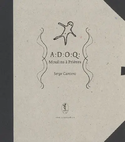 A : D : O : Q : moulins à prières