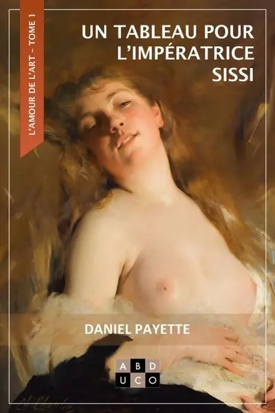 Un tableau pour l'impératrice Sissi 1