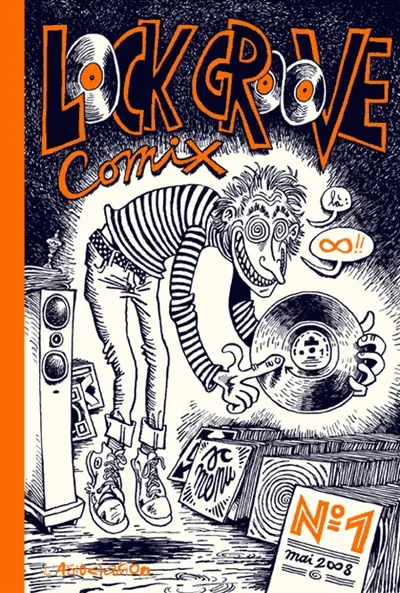 Lock groove comix. Vol. 1