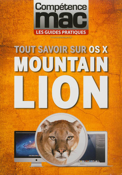 Tout savoir sur OS X Mountain Lion