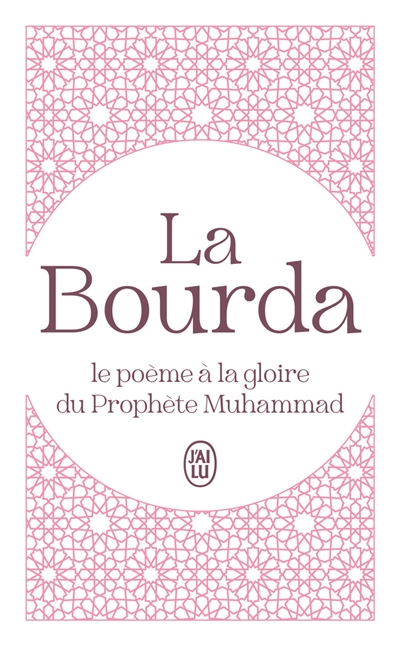 La Bourda : le poème à la gloire du prophète Muhammad
