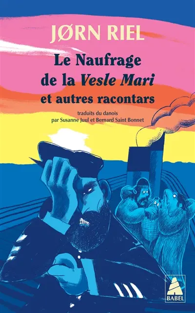 Le naufrage de la Vesle Mari : et autres racontars