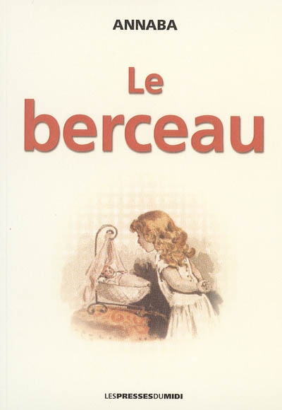 Le berceau