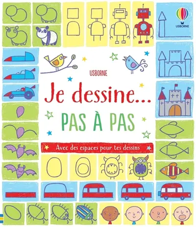 Je dessine... pas à pas