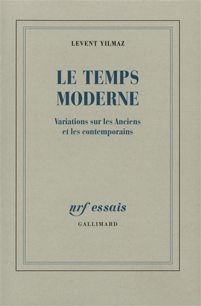 Le temps moderne :...