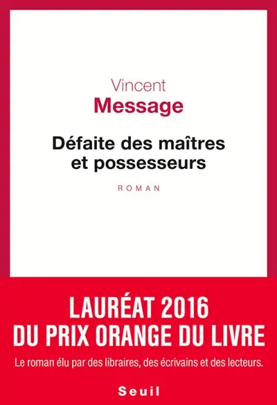 Défaite des maîtres et possesseurs