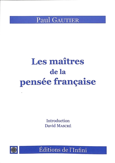 Les maîtres de la pensée...